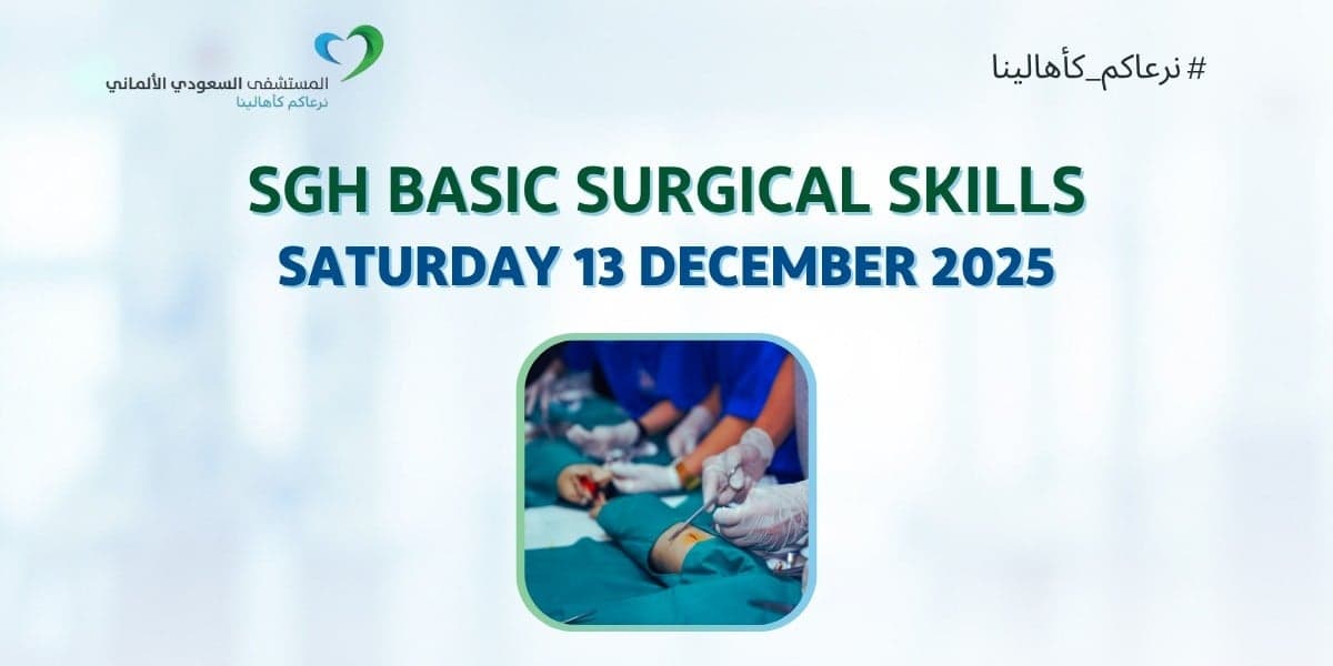 SGH Basic Surgical Skills (13 December 2025)